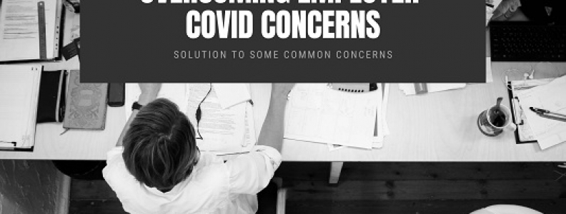 Overcoming Employer Concerns during Covid-19