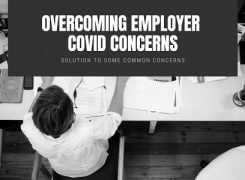 Overcoming Employer Concerns during Covid-19